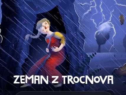 Skrytý příběh Zeman z Trocnova